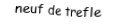 Je suis une carte. Je viens  avant le dix, je suis noir mais pas de pique.